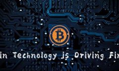 Title: How Blockchain Technolog